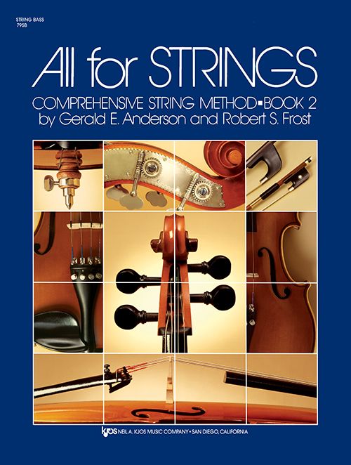 The cover of All For Strings Bass displays a grid of close-up string instruments on a blue background, with the title and authors’ names in white and yellow text—ideal for any string method or music education program.