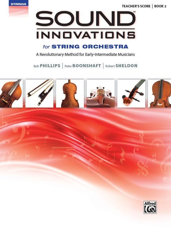 The cover of “Sound Innovations for String Orchestra, Teacher's Score” displays violin, viola, cello, and bass above swirling red and white music notes—perfect as a method book for beginning string orchestra students.